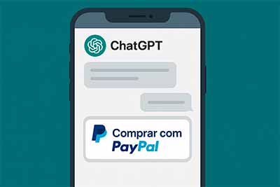 A Paypal acaba de fechar parceria com a OpenAI para integrar pagamentos pelo ChatGPT